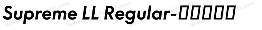 Supreme LL Regular字体转换